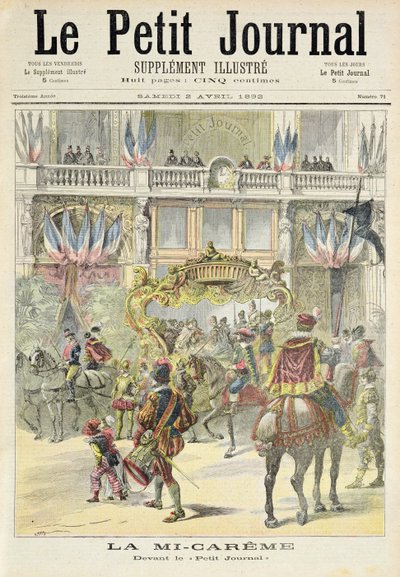 Titelseite, die die Mittfastenparade vor den Büros des Petit Journal darstellt, Illustration aus dem illustrierten Supplement des Le Petit Journal, 2. April 1892 von Fortune Louis Meaulle and Henri Meyer